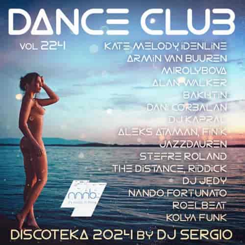 Дискотека 2024 Dance Club Vol. 224