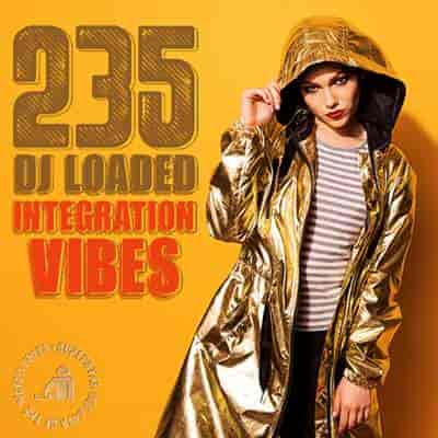 235 DJ Loaded - Integration Vibes (2024) торрент