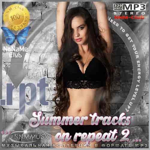 Summer tracks on repeat 2... (2024) торрент
