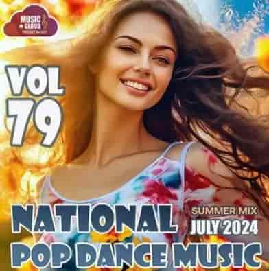 National Pop Dance Music Vol.79 (2024) торрент