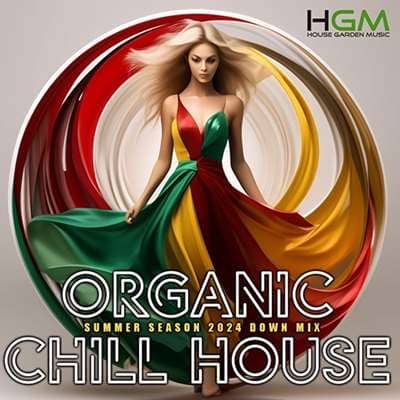 Organic Chill House (2024) торрент