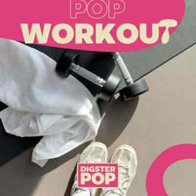 Pop Workout By Digster Pop (2024) торрент