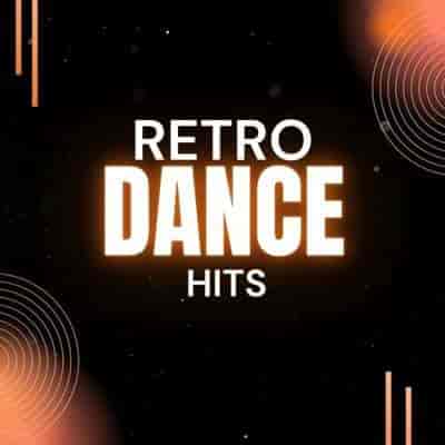 Retro Dance Hits (2024) торрент