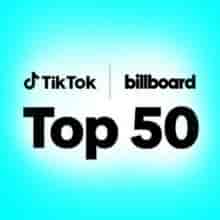 TikTok Billboard Top 50 Singles Chart (10.08) 2024 (2024) торрент