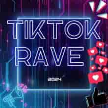 TikTok Rave (2024) торрент