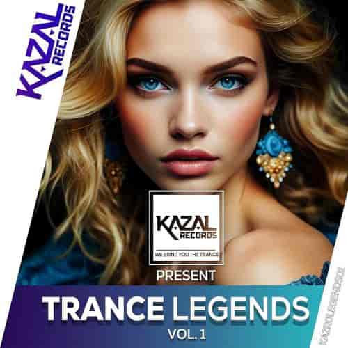 Kazal Records Present - Trance Legends Vol. 1 (2024) торрент