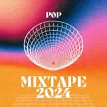 Mixtape 2024 – Pop (2024) торрент