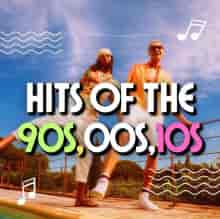 Hits of the 90s 00s 10s (2024) торрент