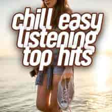 chill easy listening top hits (2024) торрент