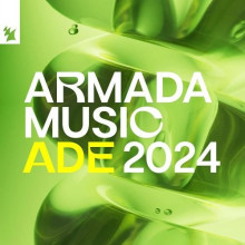 Armada Music - ADE 2024 (2024) торрент