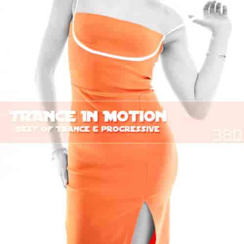 Trance In Motion Vol.380 (2024) торрент