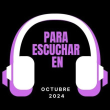 Para Escuchar en OCTUBRE 2024 (2024) торрент