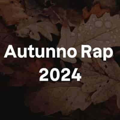 Autunno Rap (2024) торрент