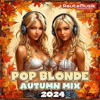 Pop Blonde Autumn Mix (2024) торрент