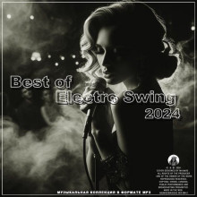 Best of Electro Swing (2024) торрент