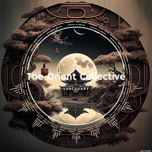 The Orient Collective: Sanctuary (2024) торрент