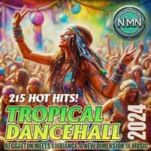 Tropical Dancehall (2024) торрент