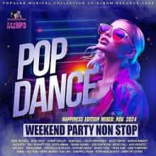 Pop Dance Weekend Party Non Stop (2024) торрент