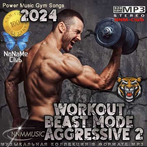 Workout, Beast Mode, Aggressive 2 (2024) торрент