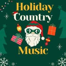 Holiday Country Music (2024) торрент