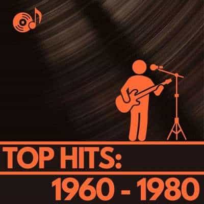 Top Hits: 1960 - 1980 (2024) торрент