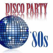 Disco Party '80s [Part 1-3] (2018) торрент