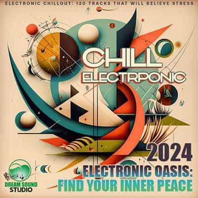 Chill Electronic Oasis (2024) торрент