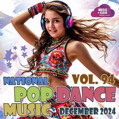 National Pop Dance Music Vol. 94 (2024) торрент