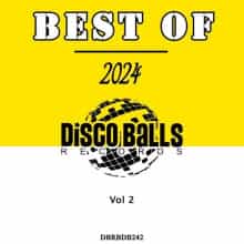 Best Of Disco Balls Records 2024, Vol. 1-2 (2025) торрент