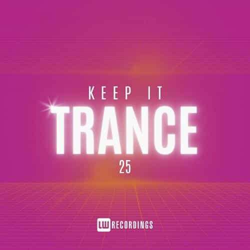 Keep It Trance Vol. 25 (2024) торрент