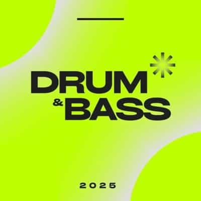 Drum &amp; Bass (2025) торрент