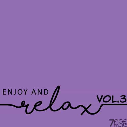 Enjoy And Relax, Vol.3 (2025) торрент