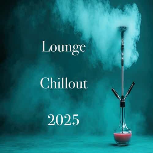 Lounge Chillout 2025 (2025) торрент