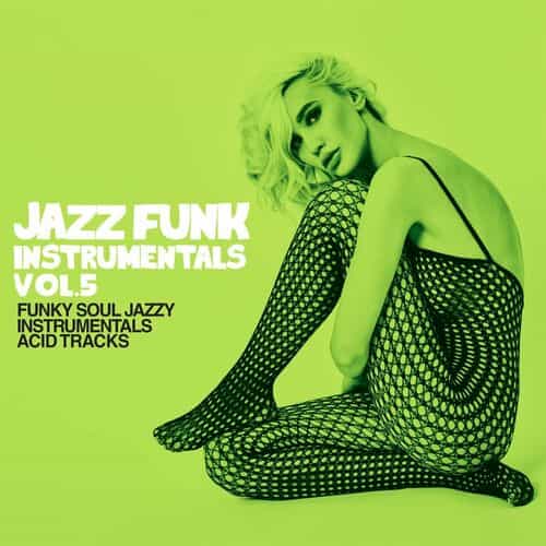 Jazz Funk Instrumentals Vol. 5 (2025) торрент