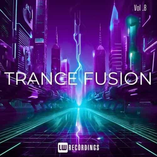 Trance Fusion Vol. 08