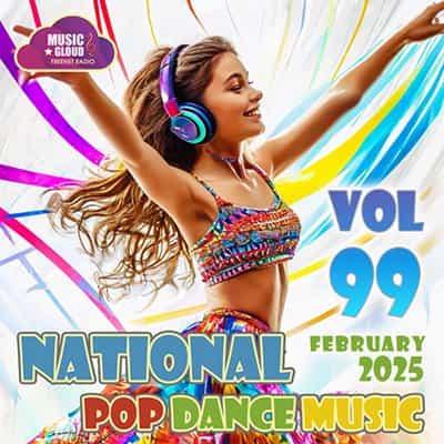 National Pop Dance Music Vol. 99 (2025) торрент