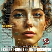 Echoes From The Underground (2025) торрент