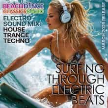 Surfing Through Electric Beats (2025) торрент