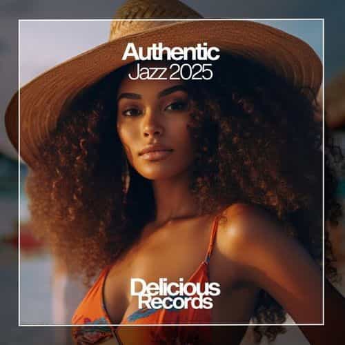 Authentic Jazz 2025 (2025) Authentic Jazz 2025 (2025) торрент