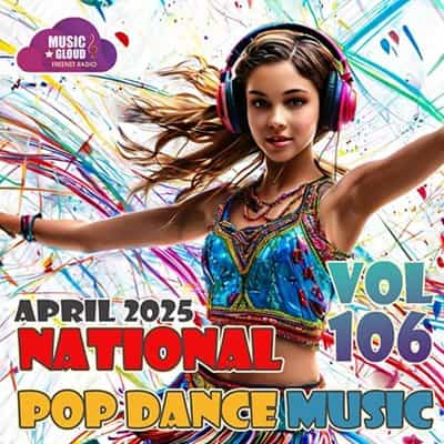 National Pop Dance Music Vol 106 (2025) National Pop Dance Music Vol 106 (2025) торрент