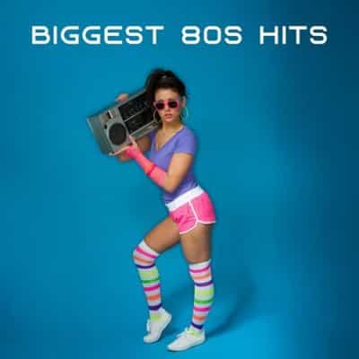 Biggest 80s Hits (2025) Biggest 80s Hits (2025) торрент