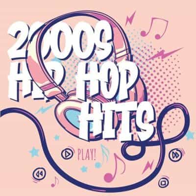 2000s Hip Hop Hits (2025) 2000s Hip Hop Hits (2025) торрент