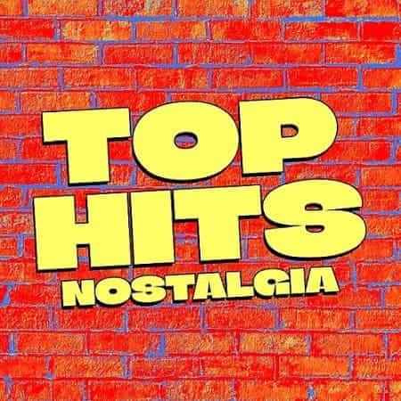 Top Hits - Nostalgia (2025) Top Hits - Nostalgia (2025) торрент