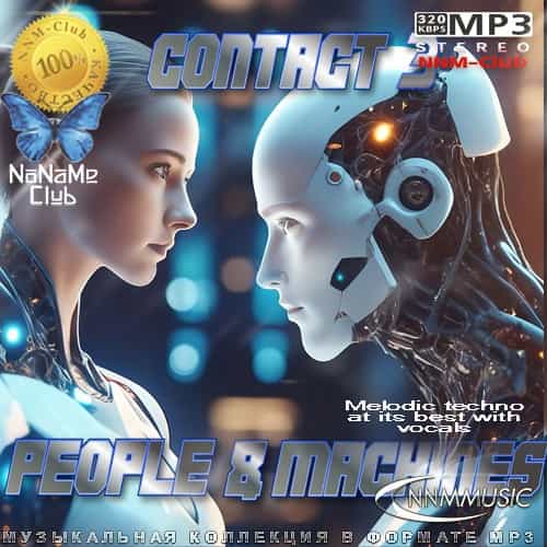 Contact 3: People & Machines (2024) Contact 3: People & Machines (2024) торрент