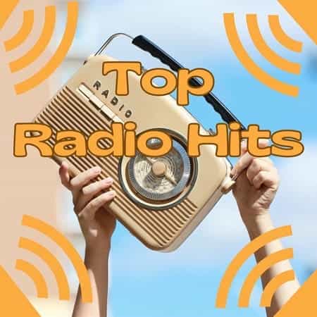 Top Radio Hits 2025 (2025) торрент