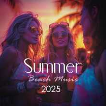 Summer Beach Music 2025 (2025) торрент