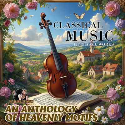 An Anthology Of Heavenly Motifs (2025) торрент