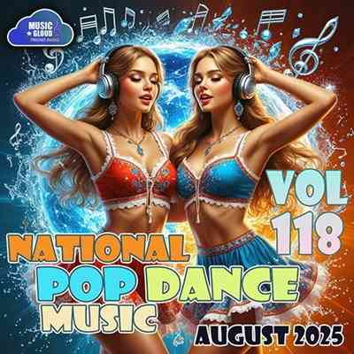 National Pop Dance Music Vol 118 (2025) торрент