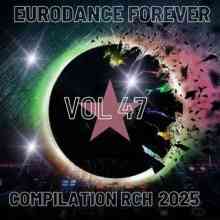 Eurodance Forever Vol. 47 - Special (2025) Eurodance Forever Vol. 47 - Special (2025) торрент