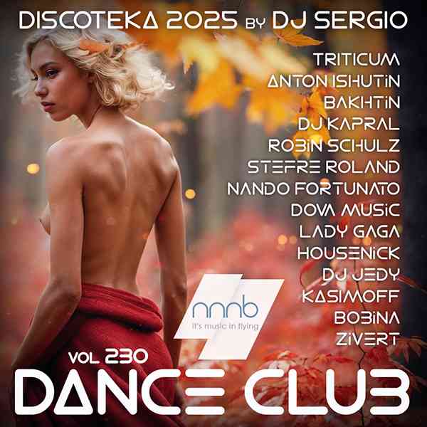 Дискотека 2025 Dance Club Vol. 230 (2025) Дискотека 2025 Dance Club Vol. 230 (2025) торрент
